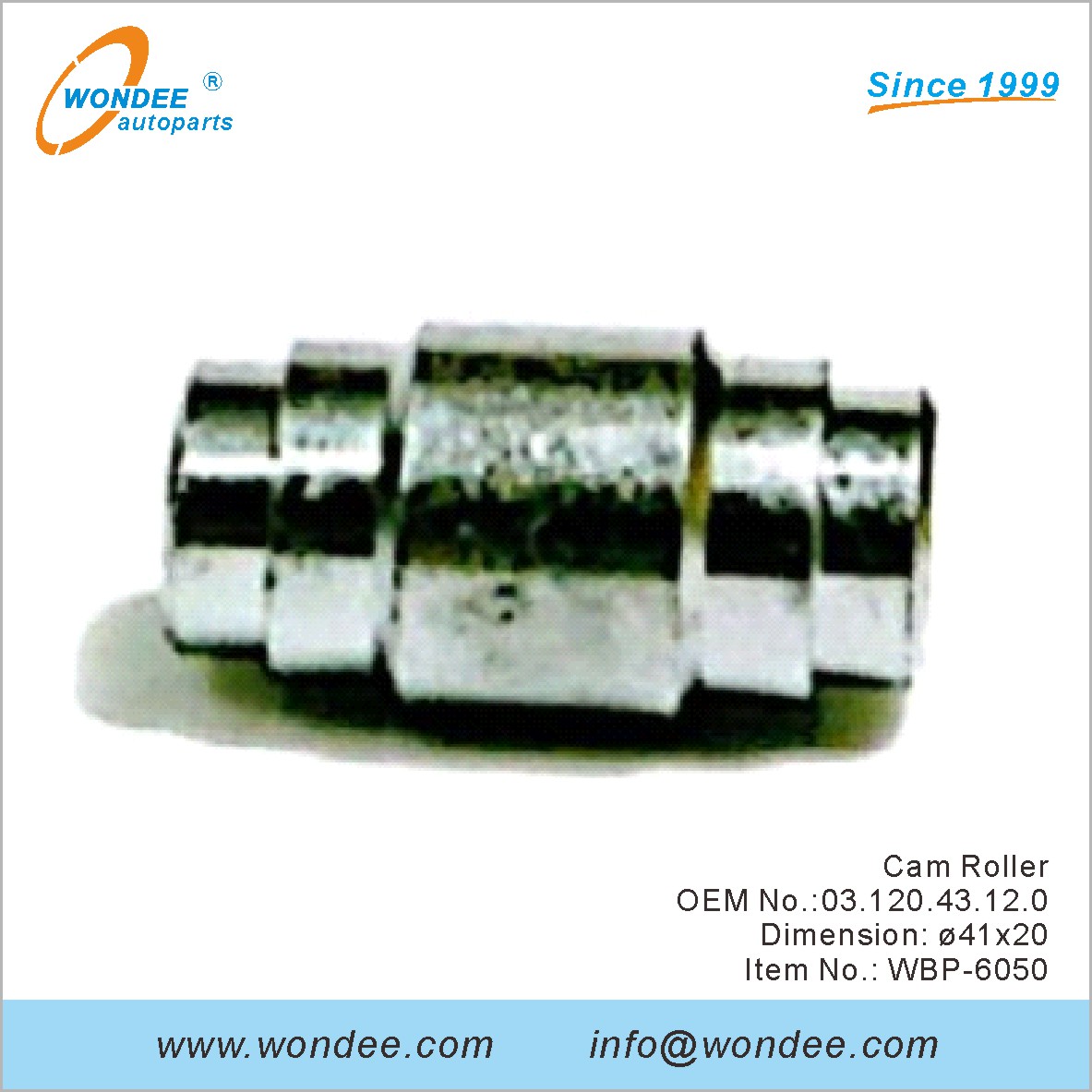 Cam Roller OEM 0312043120 for BPW from WONDEE