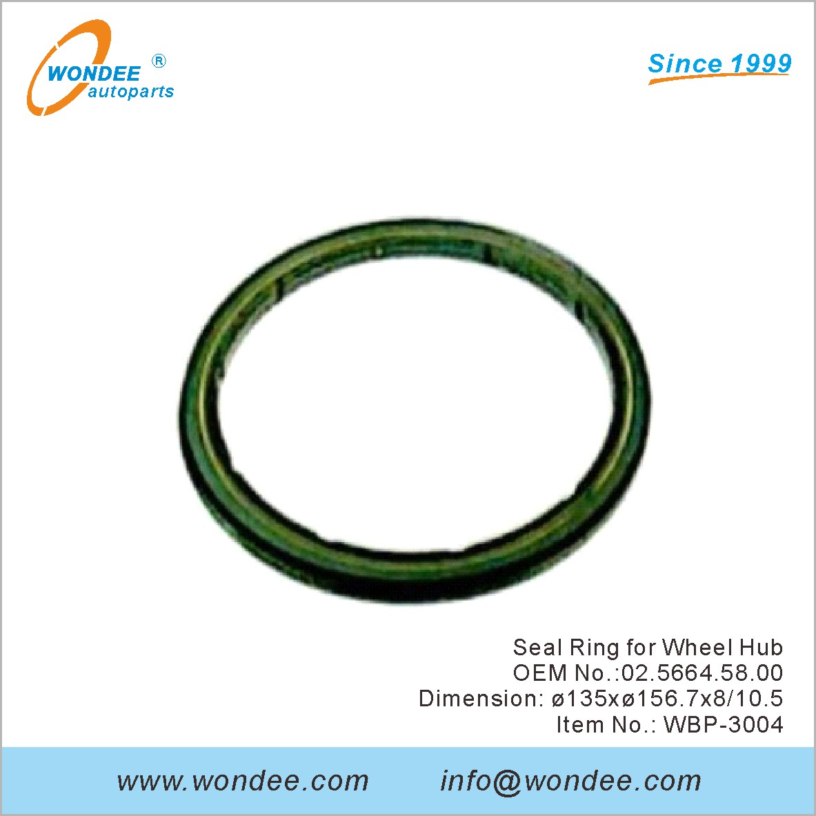 Seal Ring for Wheel Hub OEM 0256645800 for BPW from WONDEE