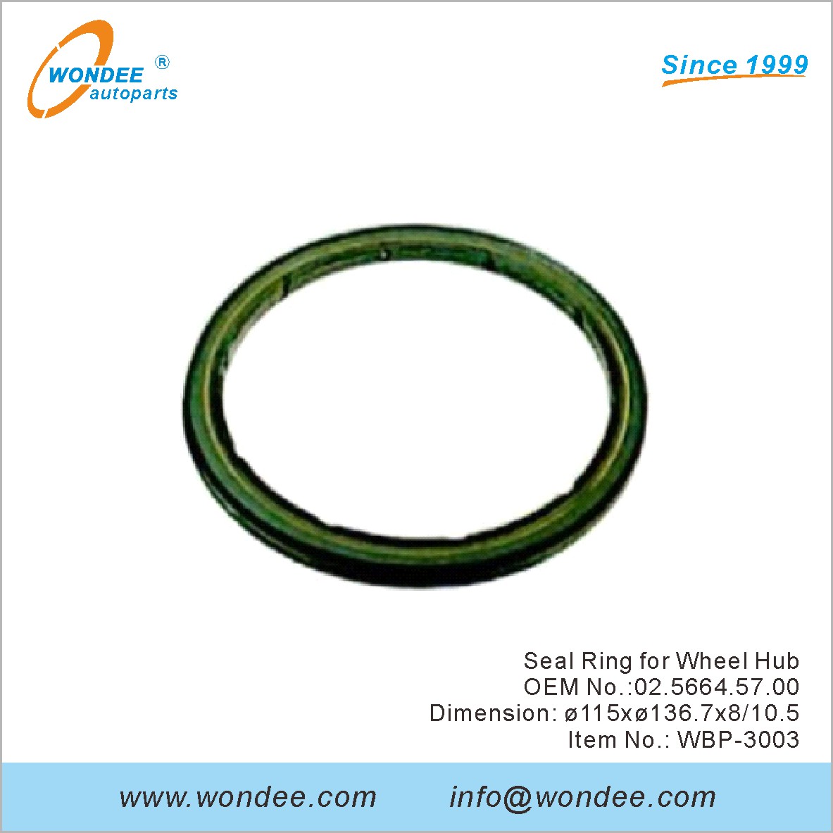 Seal Ring for Wheel Hub OEM 0256645700 for BPW from WONDEE