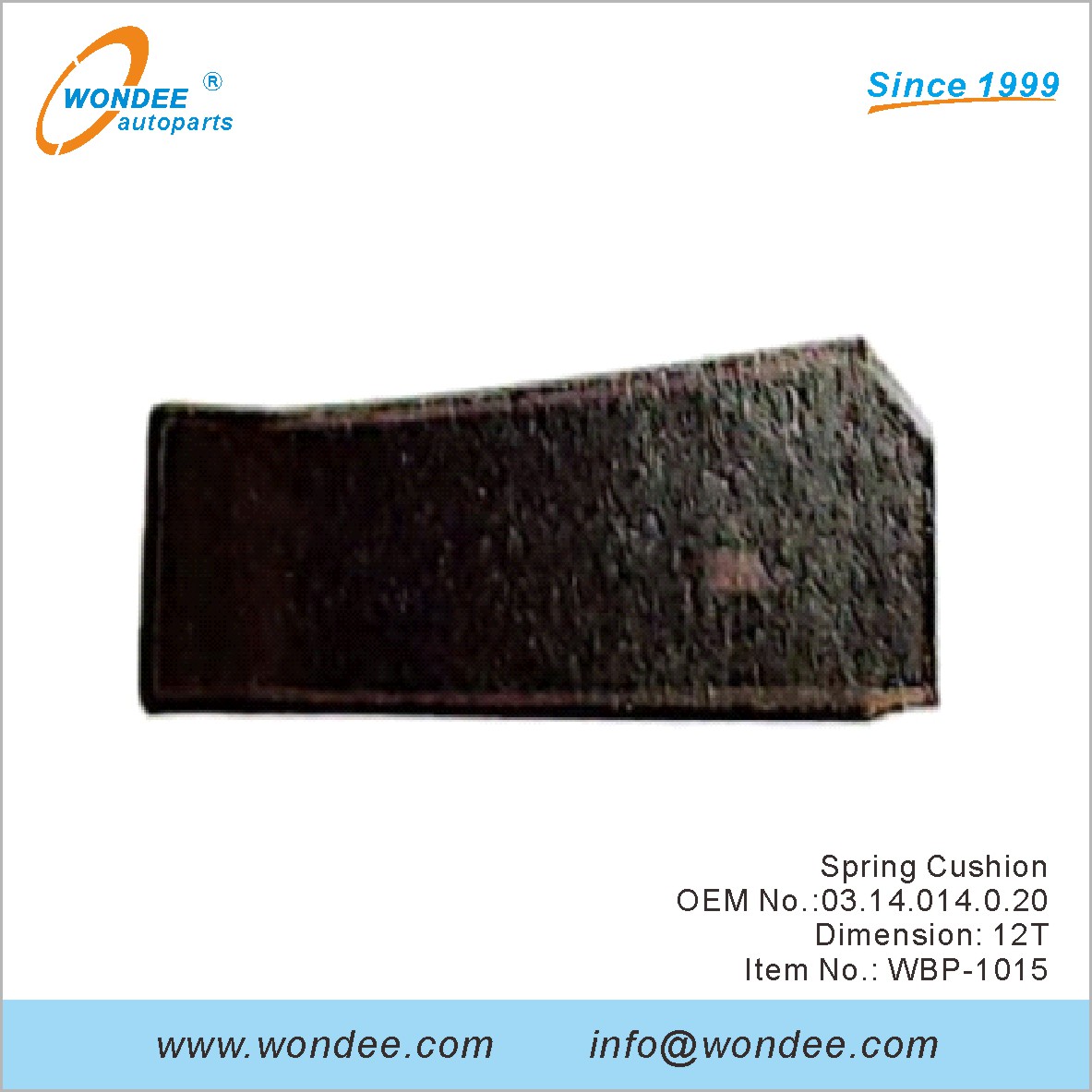 Spring Cushion OEM 0314014020 for BPW from WONDEE