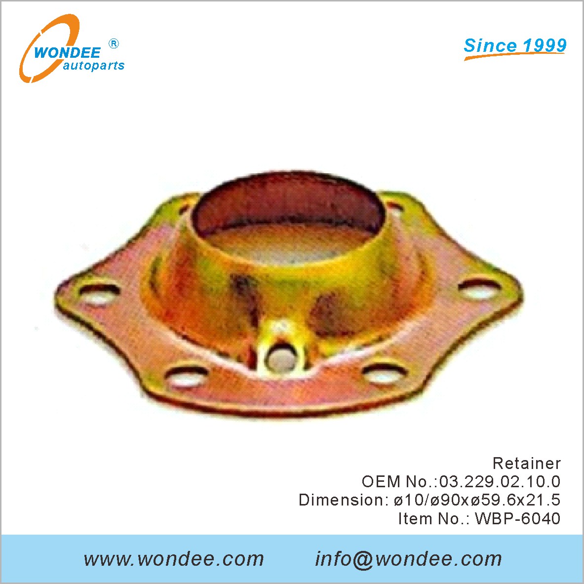 Retainer OEM 0322902100 for BPW from WONDEE