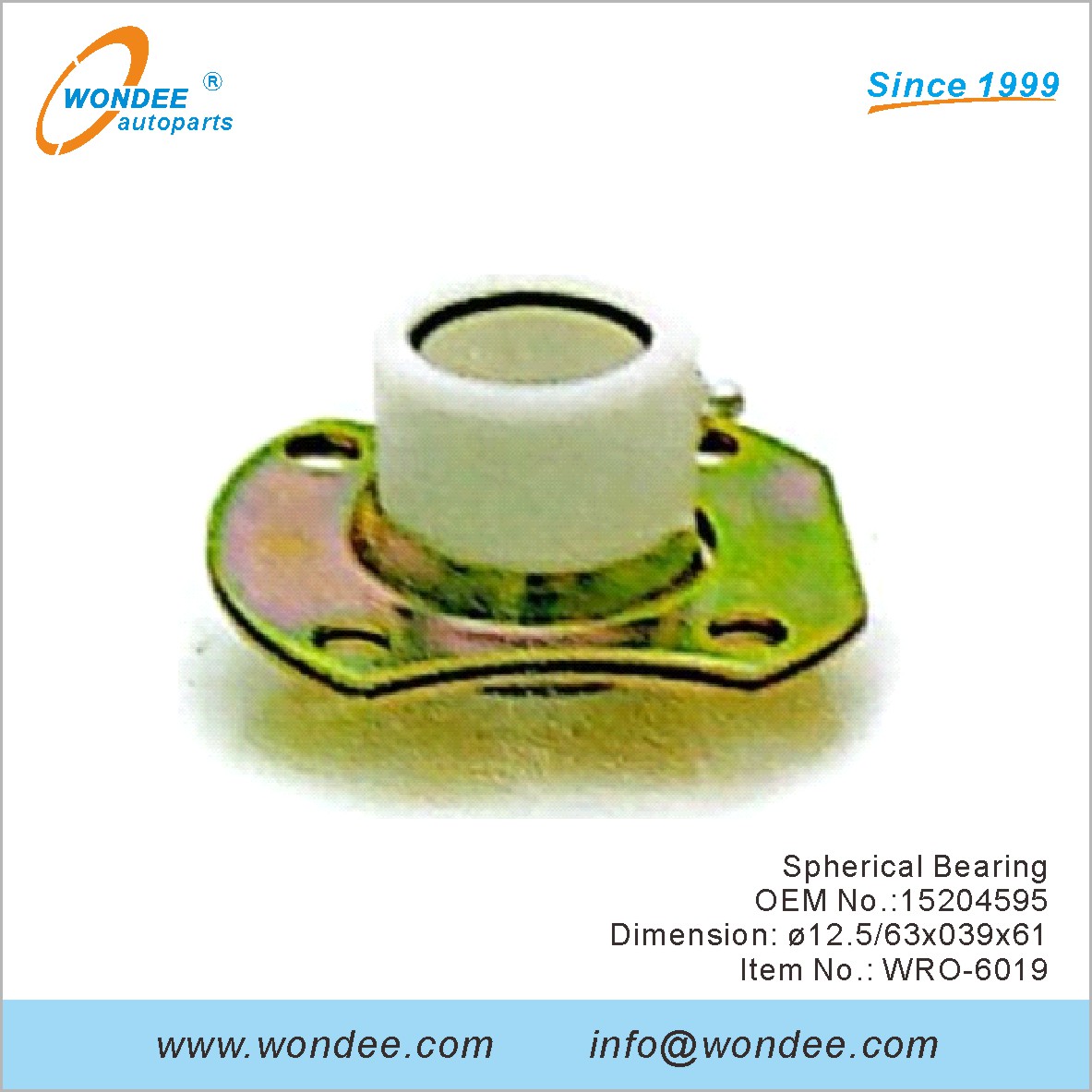 Spherical Bearing OEM 15204595 for ROR from WONDEE