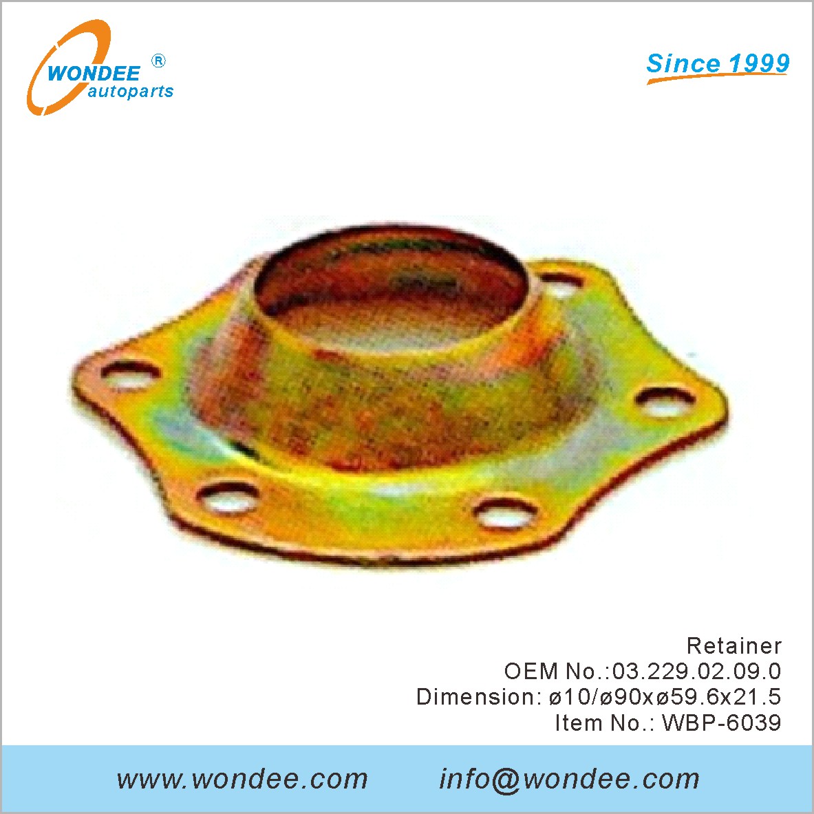 Retainer OEM 0322902090 for BPW from WONDEE