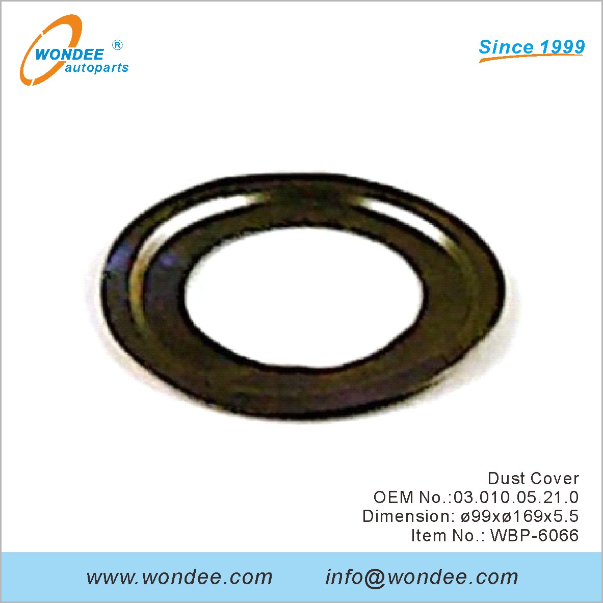 Dust Cover OEM 0301005210 for BPW from WONDEE