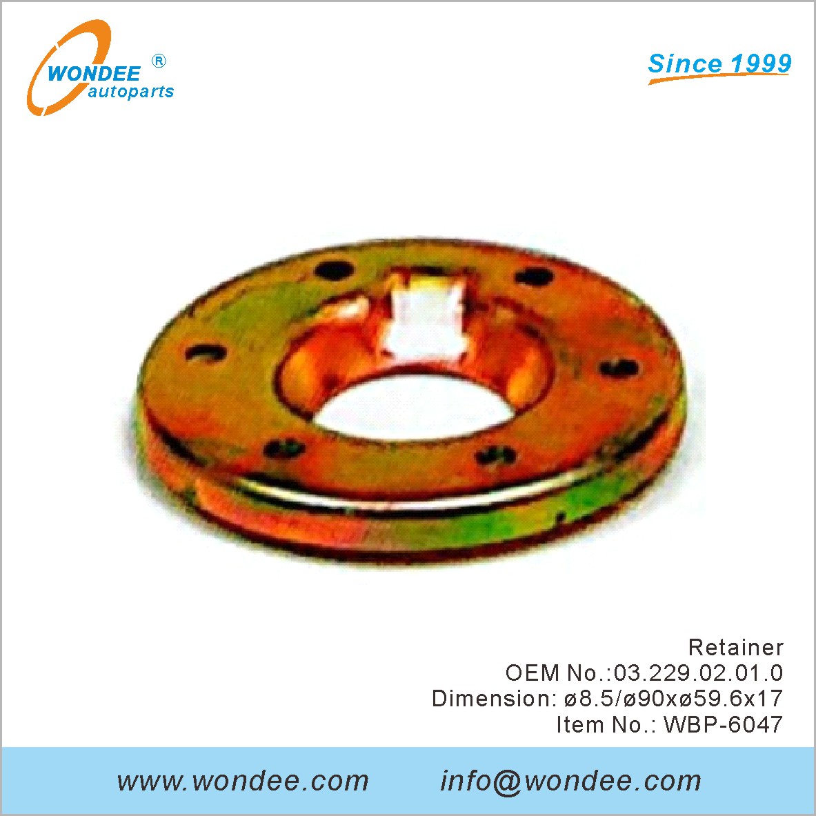 Retainer OEM 0322902010 for BPW from WONDEE