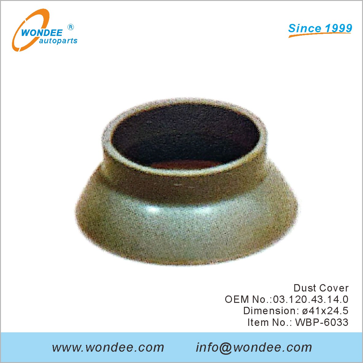 Dust Cover OEM 0312043140 for BPW from WONDEE