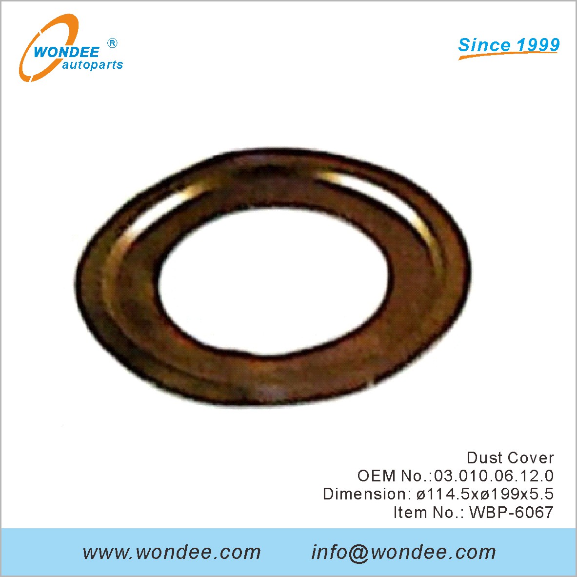 Dust Cover OEM 0301006120 for BPW from WONDEE