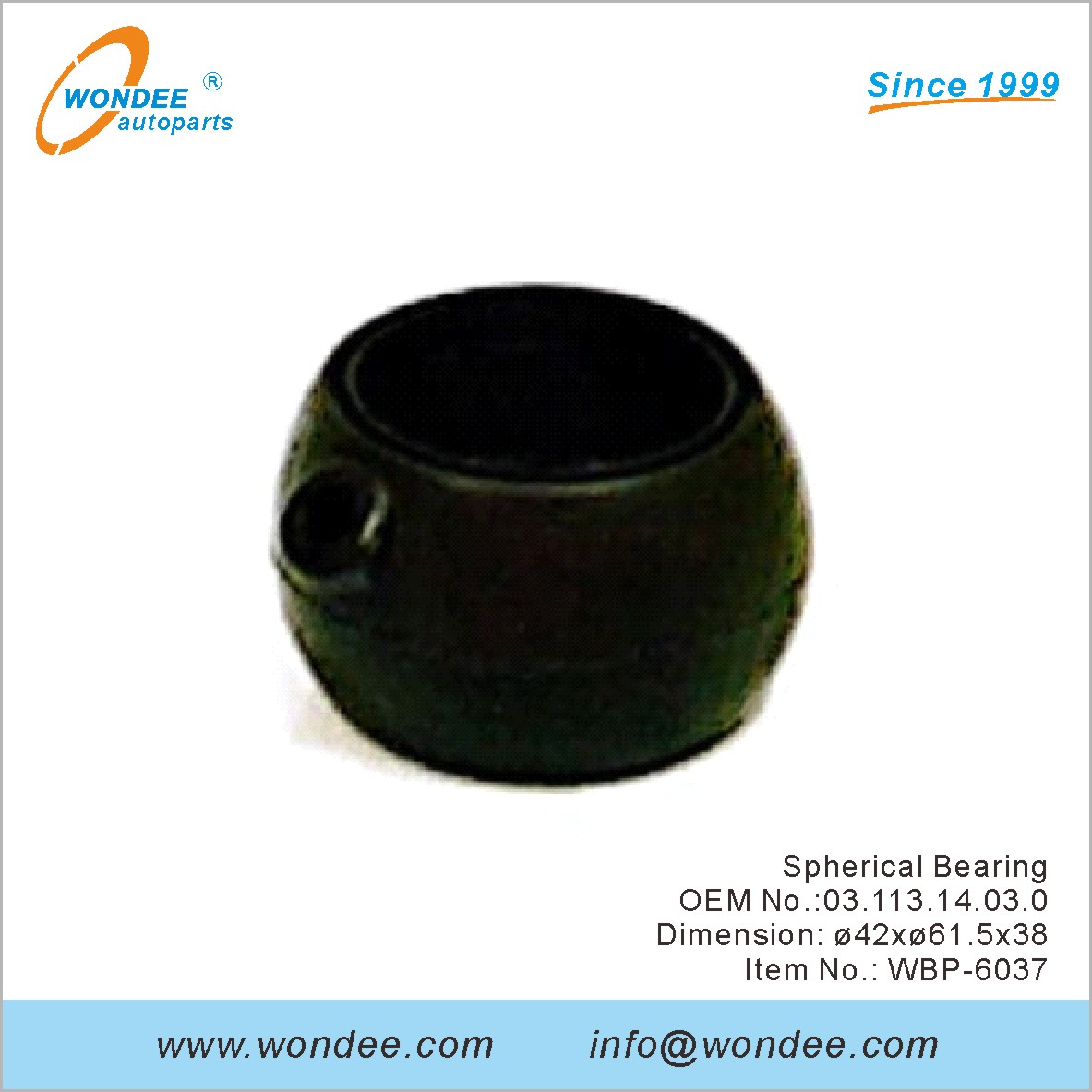 Spherical Bearing OEM 0311314030 for BPW from WONDEE