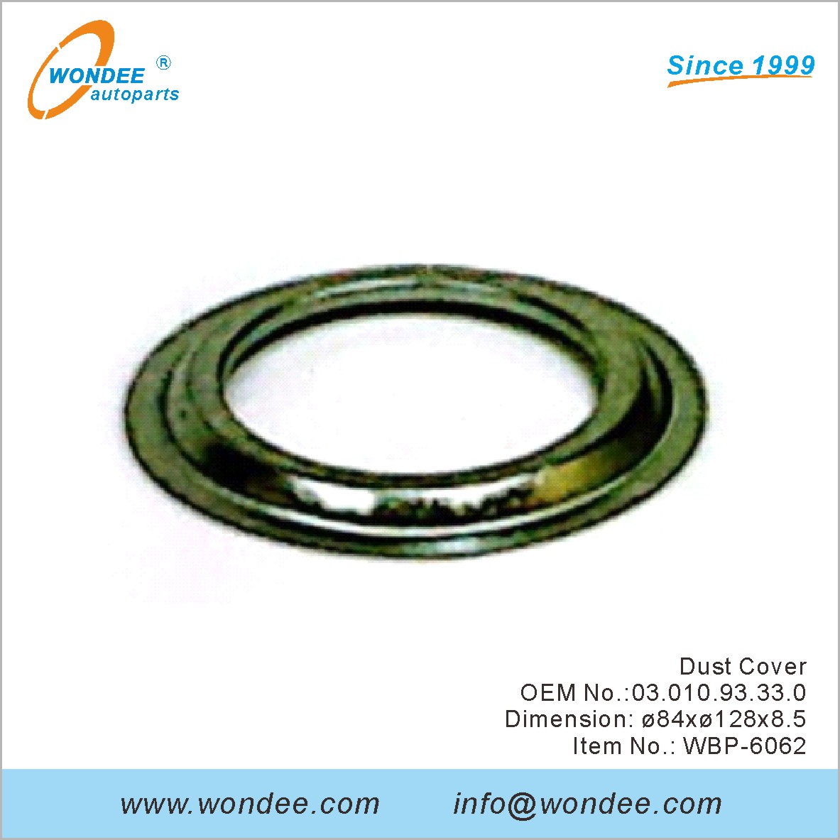 Dust Cover OEM 0301093330 for BPW from WONDEE