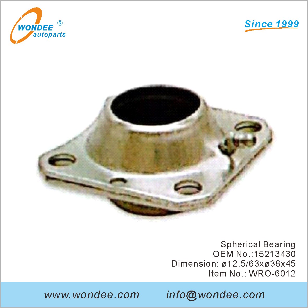 Spherical Bearing OEM 15213430 for ROR from WONDEE