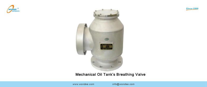 Mechanical Oil Tank&rsquo;s Breathing Valve
